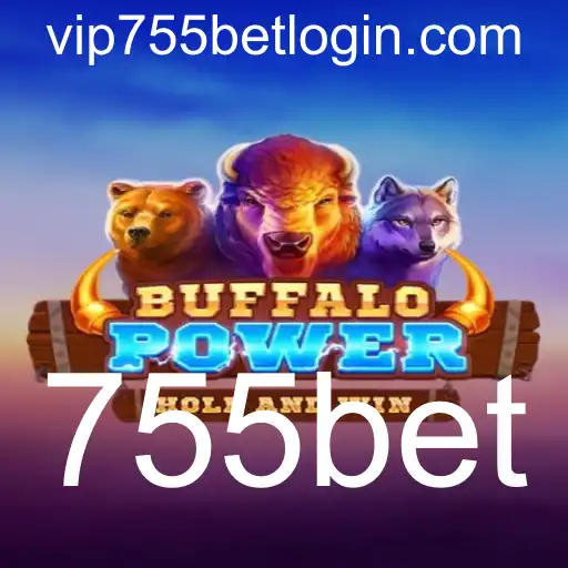 Descubra o Excitante Mundo de BuffaloPower no 755bet